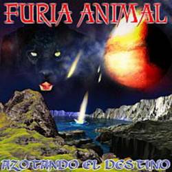 Furia Animal Azotando el destino