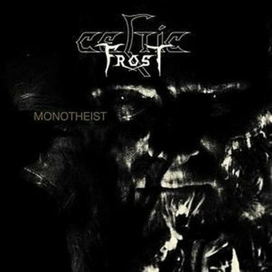 monotheist celtic frost